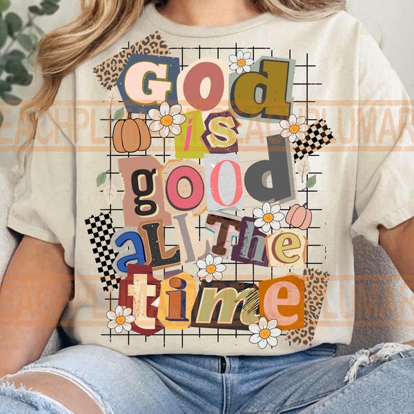 God is good tee