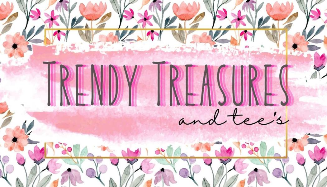 Trendy Treasures